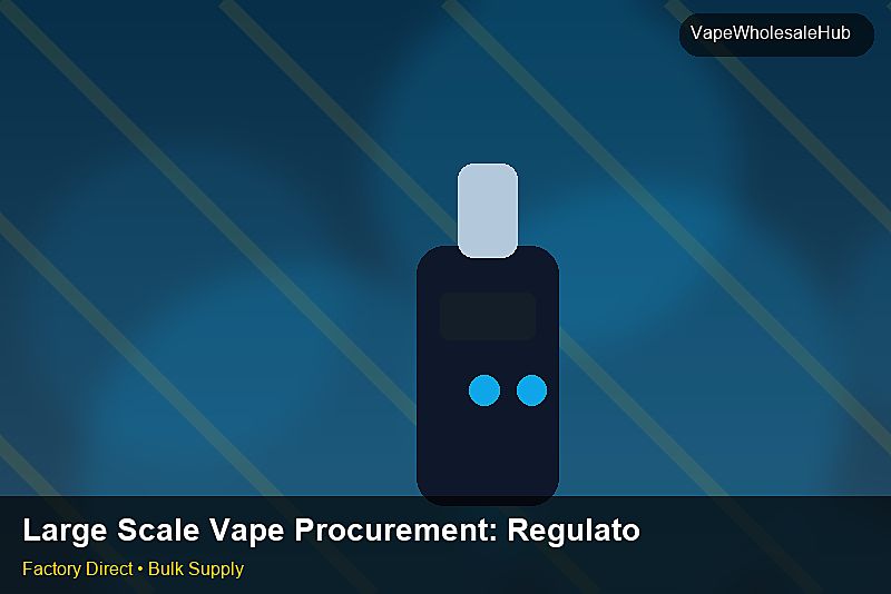 Large Scale Vape Procurement — Large Scale Vape Procurement: Regulatory Update | 2026 Edition photo 2